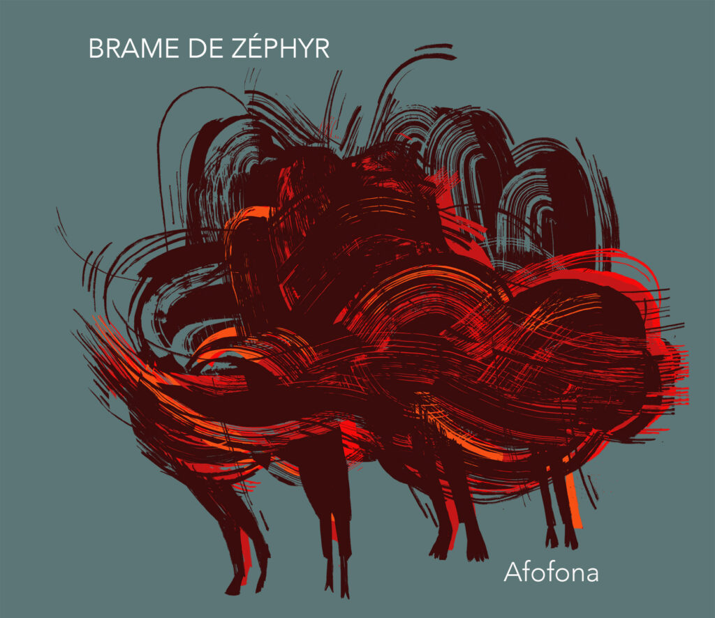 Afofona - Brame de Zéphyr
